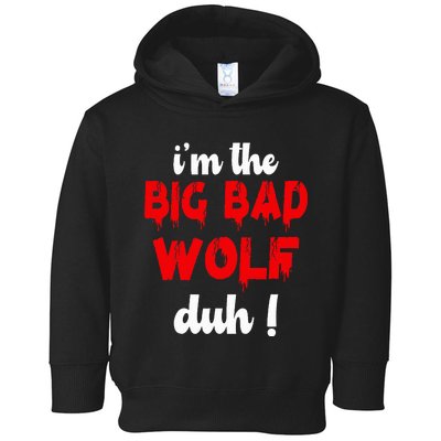 IM The Bad Wolf Duh Costume For Diy Halloween Party Toddler Hoodie