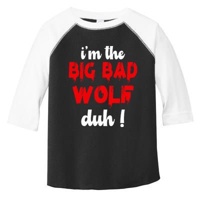 IM The Bad Wolf Duh Costume For Diy Halloween Party Toddler Fine Jersey T-Shirt