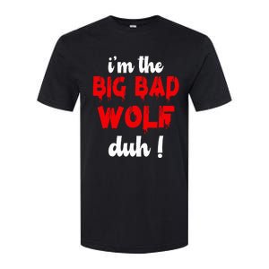 IM The Bad Wolf Duh Costume For Diy Halloween Party Softstyle CVC T-Shirt