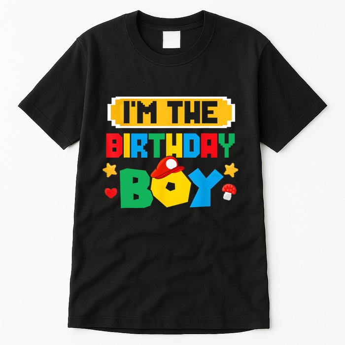 Im The Birthday Boy Game Gaming Family Matching Tall T-Shirt