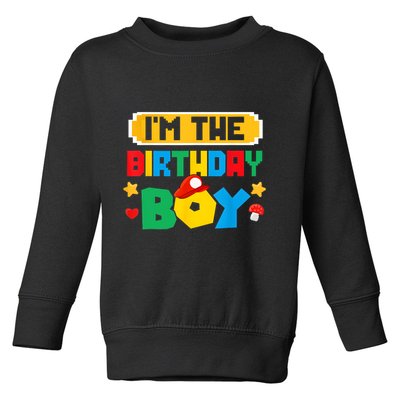 Im The Birthday Boy Game Gaming Family Matching Toddler Sweatshirt