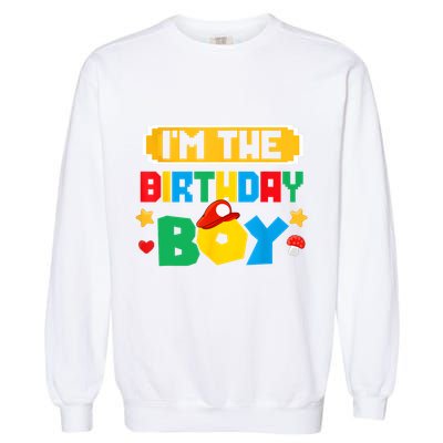 Im The Birthday Boy Game Gaming Family Matching Garment-Dyed Sweatshirt