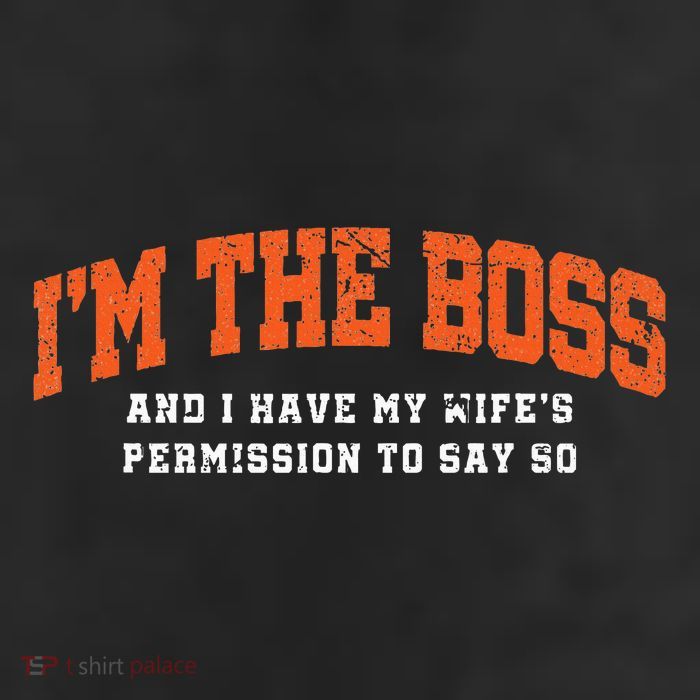 I’M The Boss And I Have My Wife’S Permission To Say So 25L Jumbo Tote