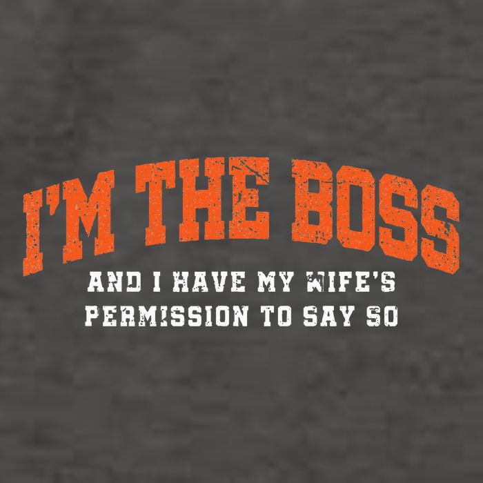 I’M The Boss And I Have My Wife’S Permission To Say So Vector Backpack