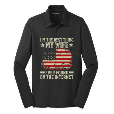 Im The Best Thing My Wife Ever Found On The Internet Vintage Silk Touch Performance Long Sleeve Polo