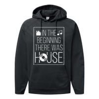 In The Beginning There Was House Music EDM Quote DJ Rave Performance Fleece Hoodie