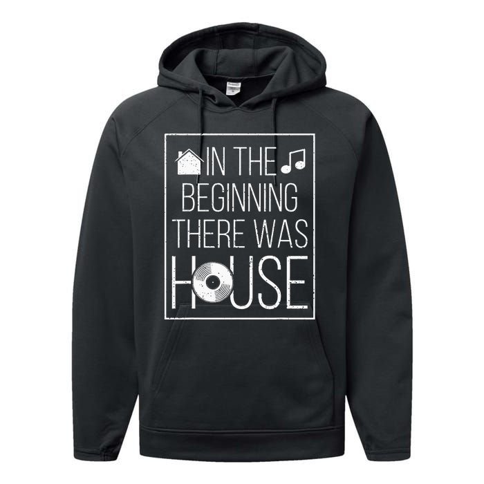 In The Beginning There Was House Music EDM Quote DJ Rave Performance Fleece Hoodie