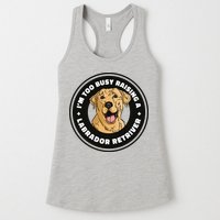 I'm Too Busy Raising A Labrador Retriever Womens Tank Top