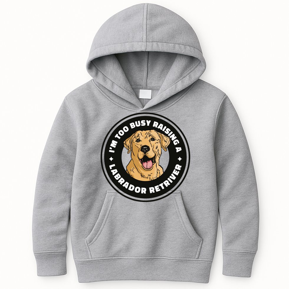 I'm Too Busy Raising A Labrador Retriever Kids Hoodie