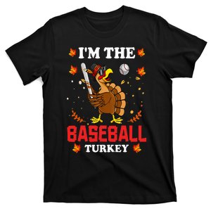 I'm The Baseball Turkey   Thanksgiving Holiday Day T-Shirt