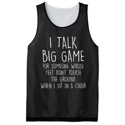 I Talk Big Game For Someone Whose Feet Dont Touch The Ground Mesh Reversible Basketball Jersey Tank