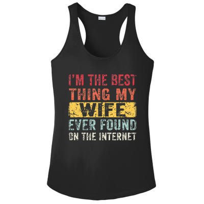 I'm The Best Thing My Wife Ever Found On The Internet Ladies PosiCharge Competitor Racerback Tank