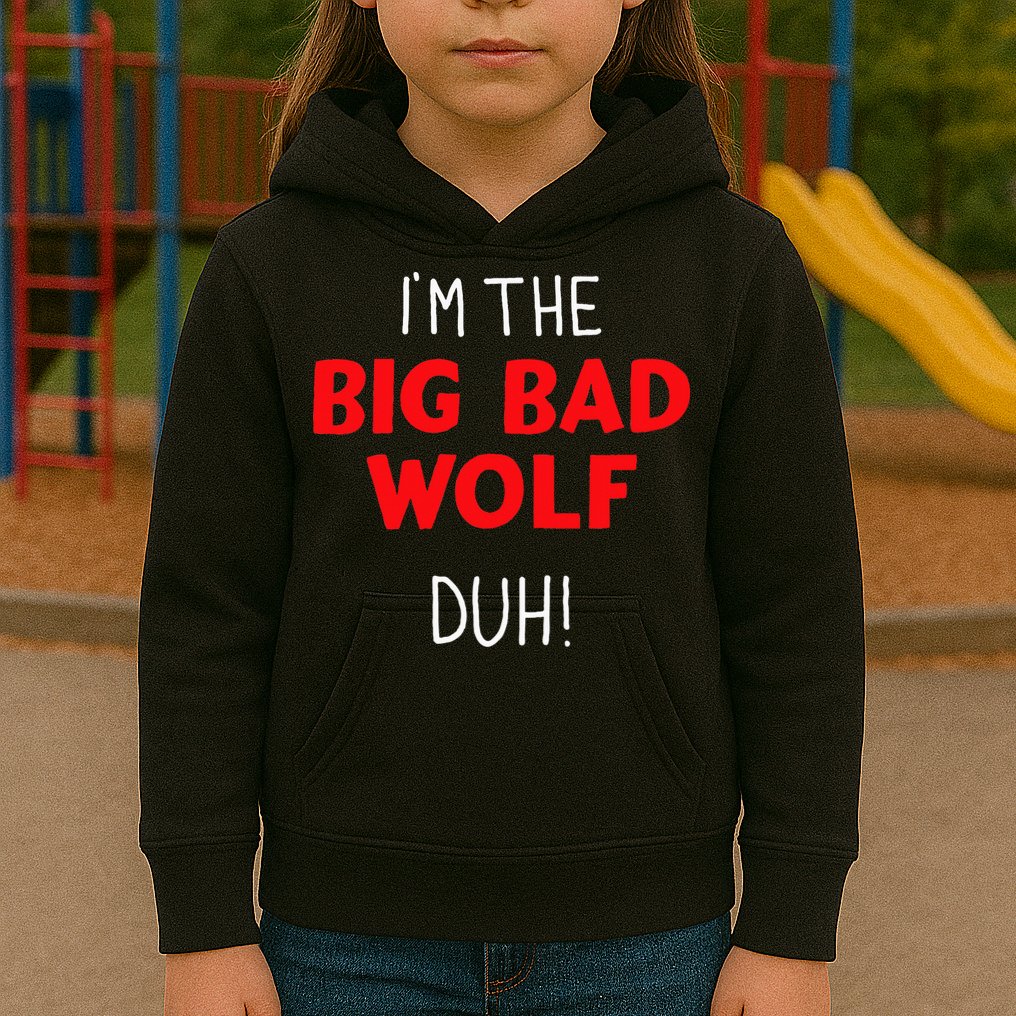 I'm the bad wolf duh costume for DIY halloween party Kids Hoodie