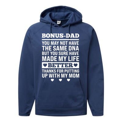 I'm The Best Bonus Dad Because Bonus Father Stepdad Gift Performance Fleece Hoodie