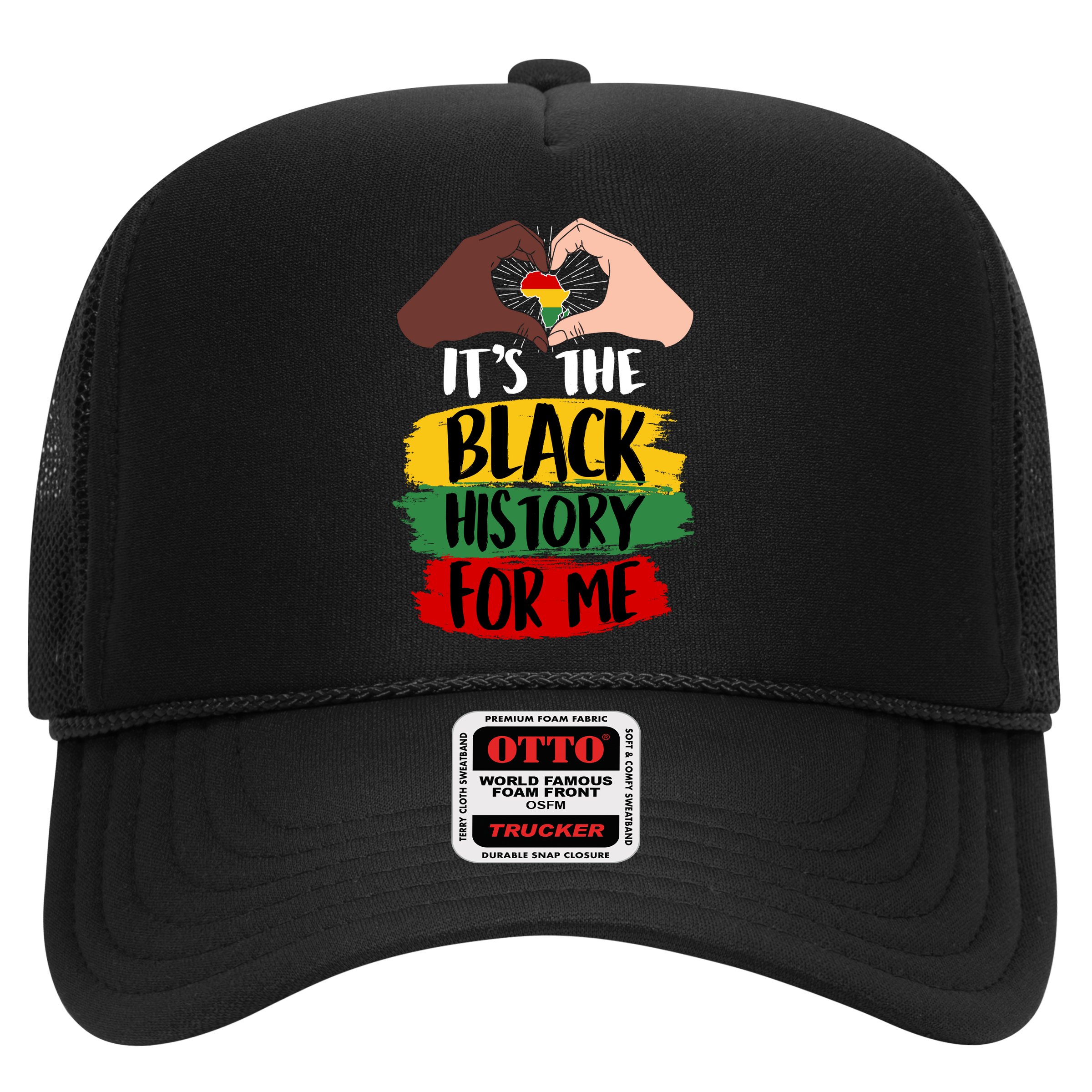 It's The Black History For Me Hat