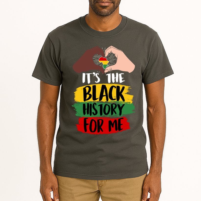 It's The Black History For Me Tall T-Shirt
