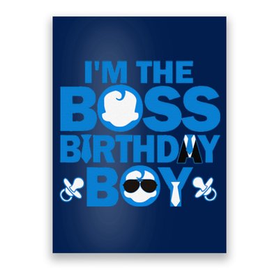 Im The Boss Birthday Baby Family Party Decorations Poster