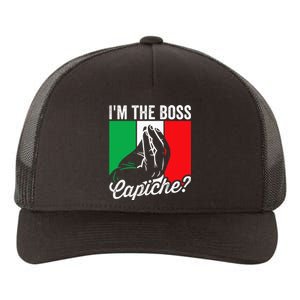 IM The Boss Capiche Funny Italian Nonno Nonna Saying Yupoong Adult 5-Panel Trucker Hat