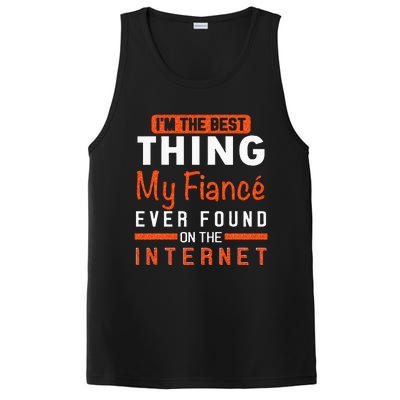 Im The Best Thing My Fiancé Ever Found On The Internet PosiCharge Competitor Tank