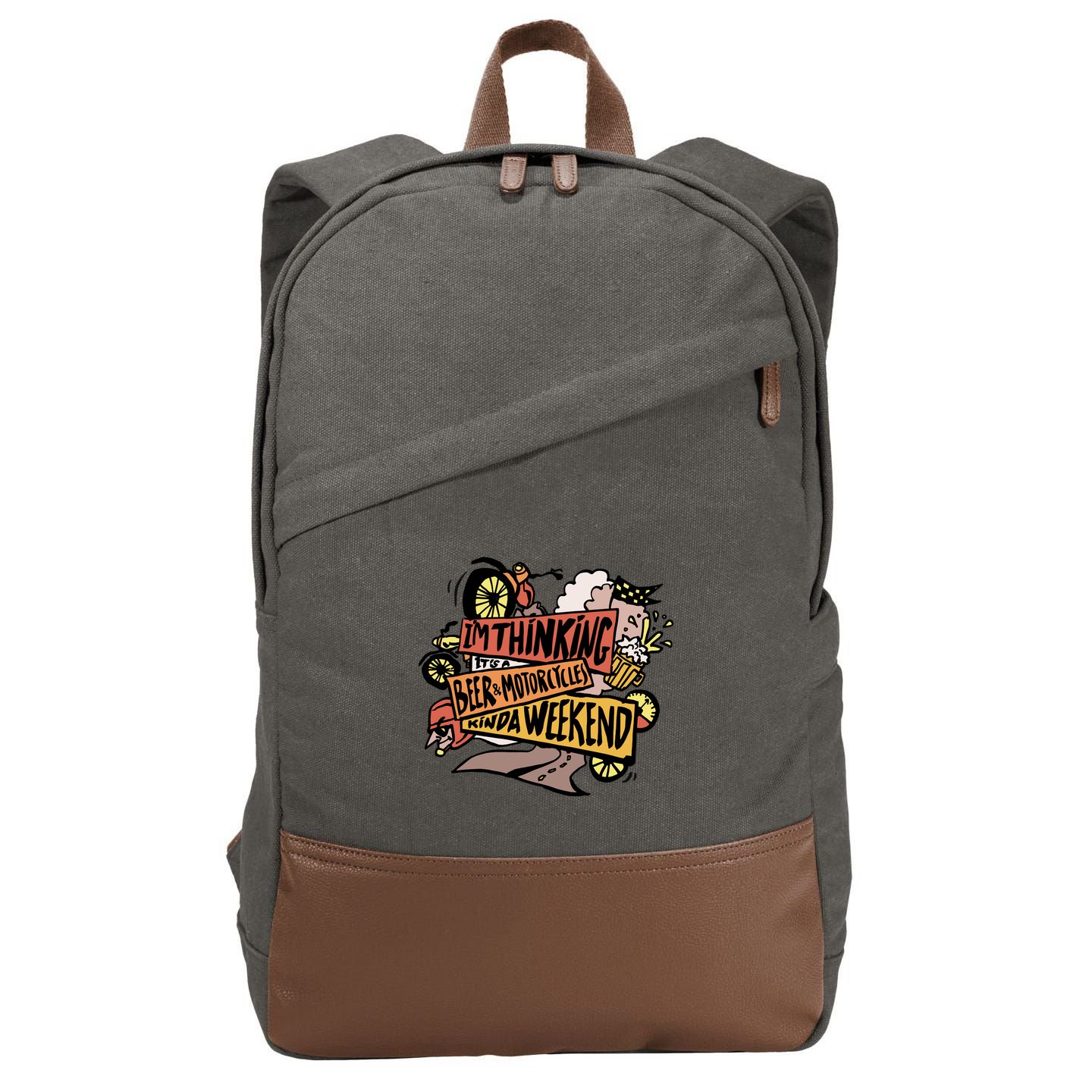 I'm Thinking Beer And Motorcycle Kinda Weekend Cotton Canvas Backpack