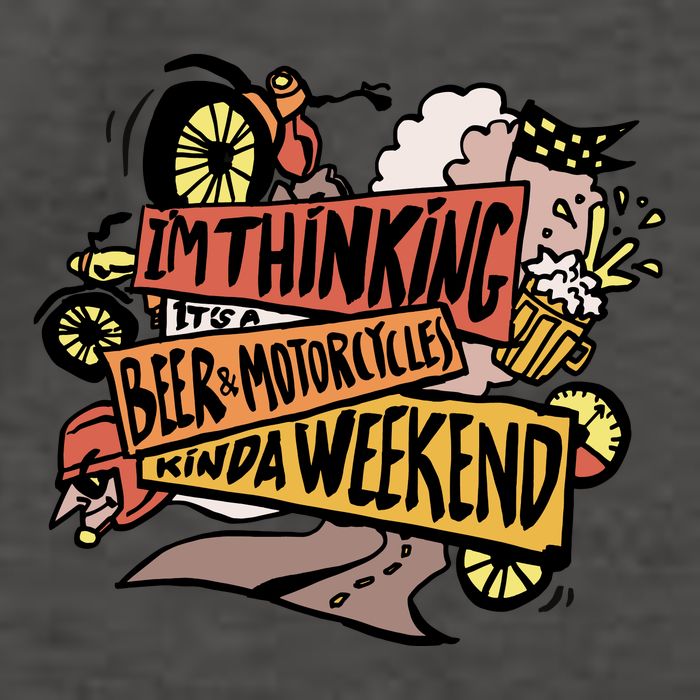 I'm Thinking Beer And Motorcycle Kinda Weekend Vector Backpack