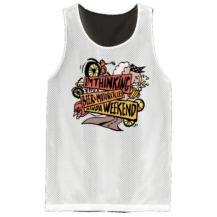 I'm Thinking Beer And Motorcycle Kinda Weekend Mesh Reversible Basketball Jersey Tank