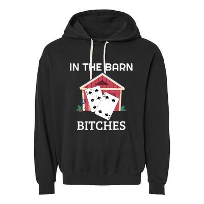 In The Barn Euchre Score Card Game Design Garment-Dyed Fleece Hoodie