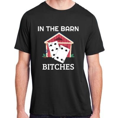 In The Barn Euchre Score Card Game Design Adult ChromaSoft Performance T-Shirt