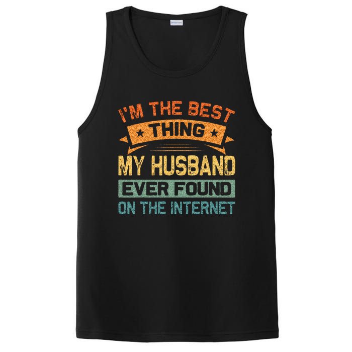 Im The Best Thing My Husband Ever Found On The Internet PosiCharge Competitor Tank