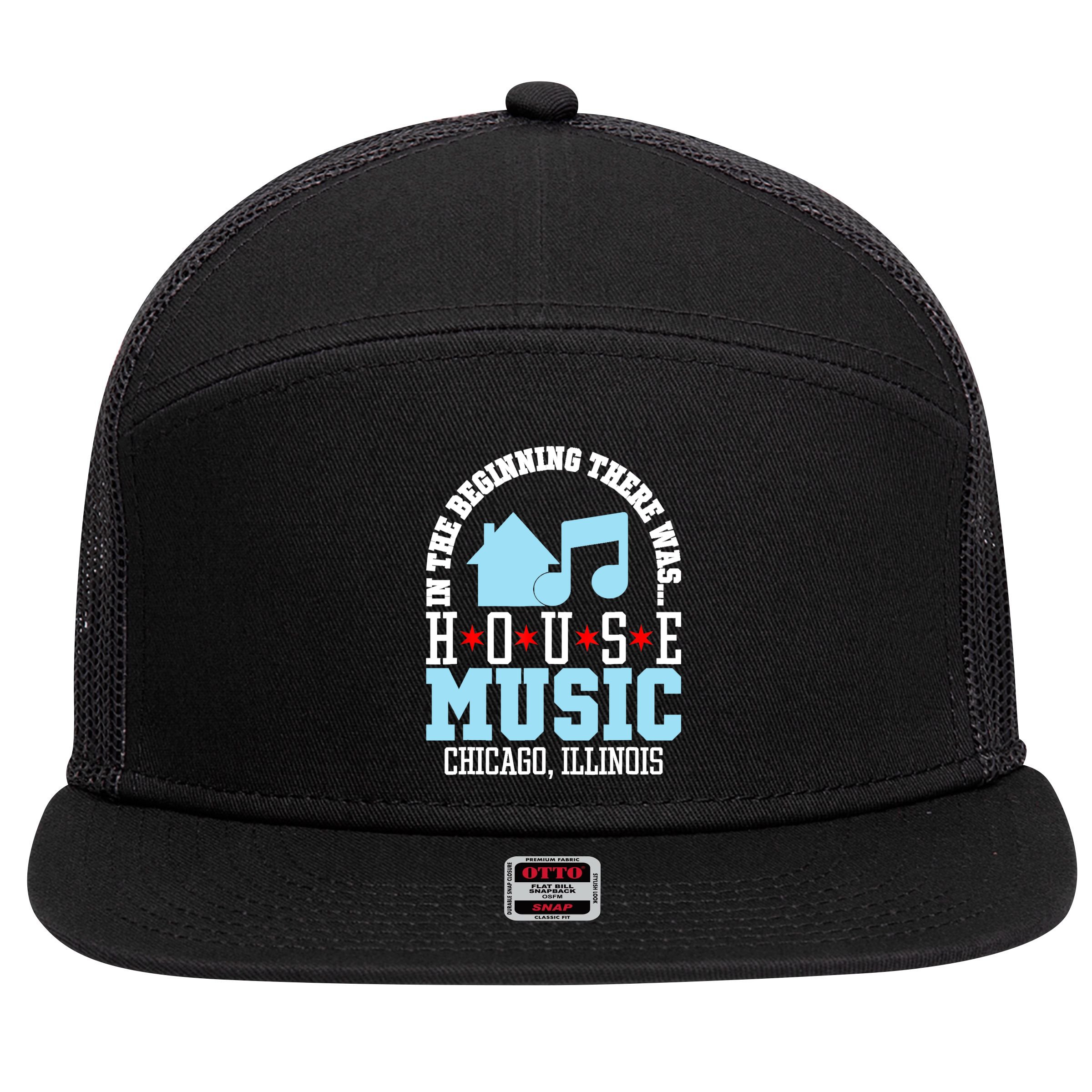 In The Beginning There Was House Chicago House Music DJ 7 Panel Mesh Trucker Snapback Hat
