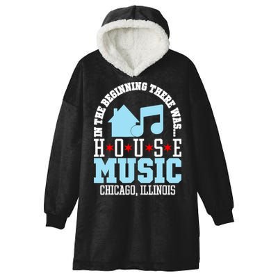 In The Beginning There Was House Chicago House Music DJ Hooded Wearable Blanket