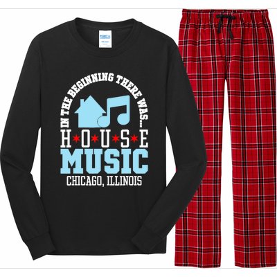 In The Beginning There Was House Chicago House Music DJ Long Sleeve Pajama Set