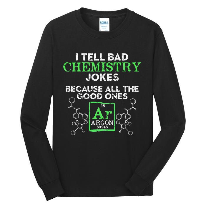 I Tell Bad Jokes Argon Funny Chemistry Joke Tall Long Sleeve T-Shirt