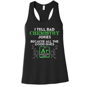 I Tell Bad Jokes Argon Funny Chemistry Joke Women's Racerback Tank