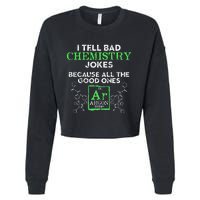 I Tell Bad Jokes Argon Funny Chemistry Joke Cropped Pullover Crew