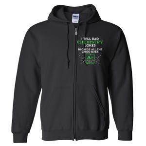 I Tell Bad Jokes Argon Funny Chemistry Joke Full Zip Hoodie