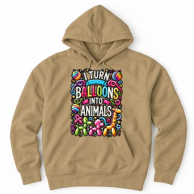 I Turn Balloons Into Animals Birthday Party Balloon Artist Hoodie