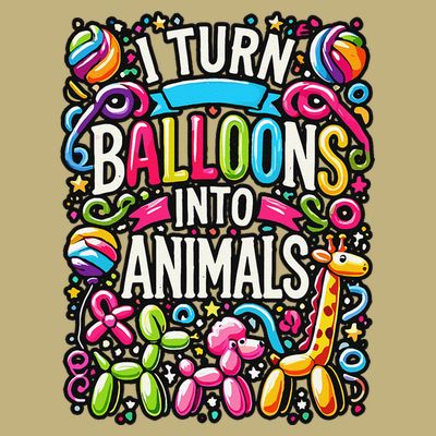 I Turn Balloons Into Animals Birthday Party Balloon Artist T-Shirt