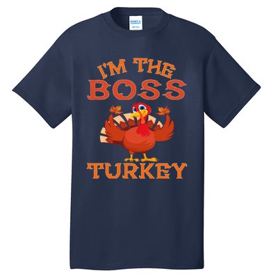 IM The Boss Turkey Matching Group Design Tall T-Shirt