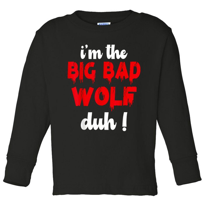 IM The Bad Wolf Duh Costume For Diy Halloween Party Toddler Long Sleeve Shirt