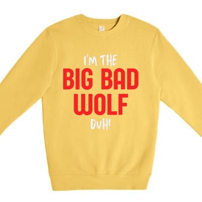 IM The Bad Wolf Duh For Diy Halloween Party Premium Crewneck Sweatshirt