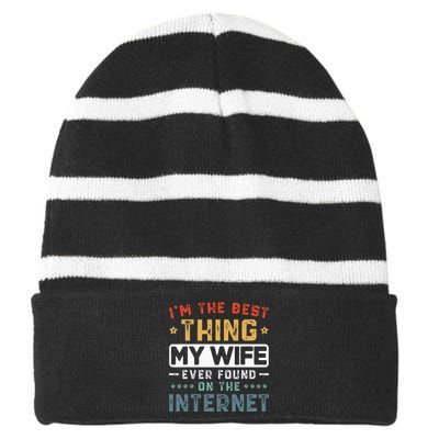 Im The Best Thing My Wife Ever Found On The Internet Couple Striped Beanie with Solid Band