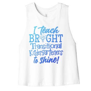 I Teach Bright Transitional Kindergarten Teacher Team Gift Women's Racerback Cropped Tank