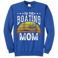 I'm The Boating Mom Yacht Captain Ship Boat Mother Mommy Great Gift Tall Sweatshirt