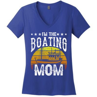 I'm The Boating Mom Yacht Captain Ship Boat Mother Mommy Great Gift Women's V-Neck T-Shirt