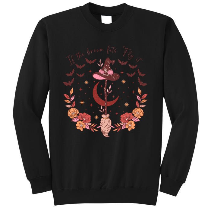 If The Broom Fits Fly It Witch Witchcraft Halloween Spooky Gift Sweatshirt