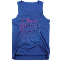 I Teach Bright Transitional Kindergarten Teacher Team Gift Tank Top