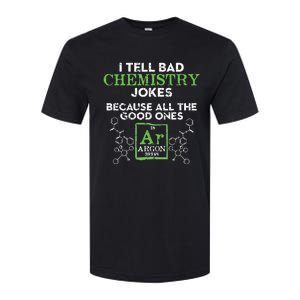 I Tell Bad Jokes Argon Funny Chemistry Joke Softstyle CVC T-Shirt