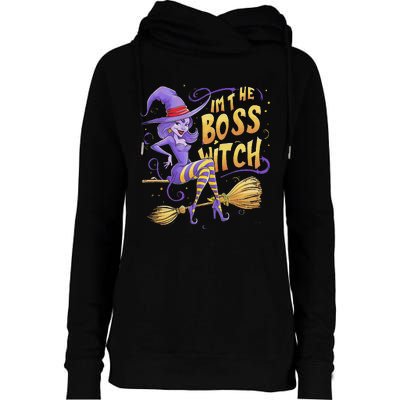 I’M The Boss Witch Halloween Womens Funnel Neck Pullover Hood