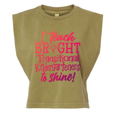 I Teach Bright Transitional Kindergarten Teacher Team Gift Garment-Dyed Women's Muscle Tee